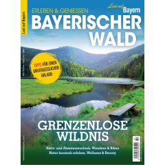 Lust auf Bayern - Bayerischer Wald