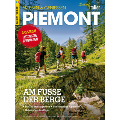 Piemont Spezial: Historische Bergtouren
