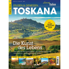 Titelblatt eines Reisemagazins mit Landschaftsaufnahme der Toskana und kleinen Bildern von Val d'Orcia, Insel Elba, Florenz, Chianti, Maremma und kulinarischen Spezialit&auml;ten